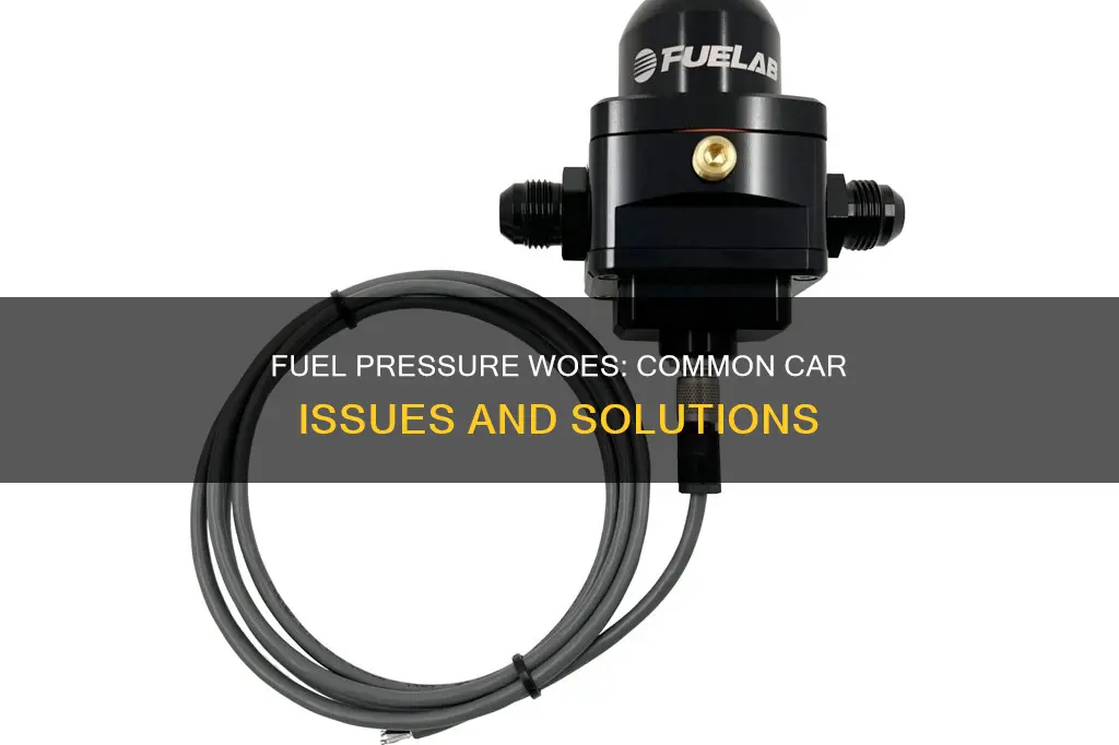 what causes low fuel pressure in a car