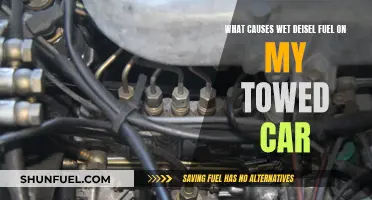 Why is My Towed Car's Diesel Fuel Wet?
