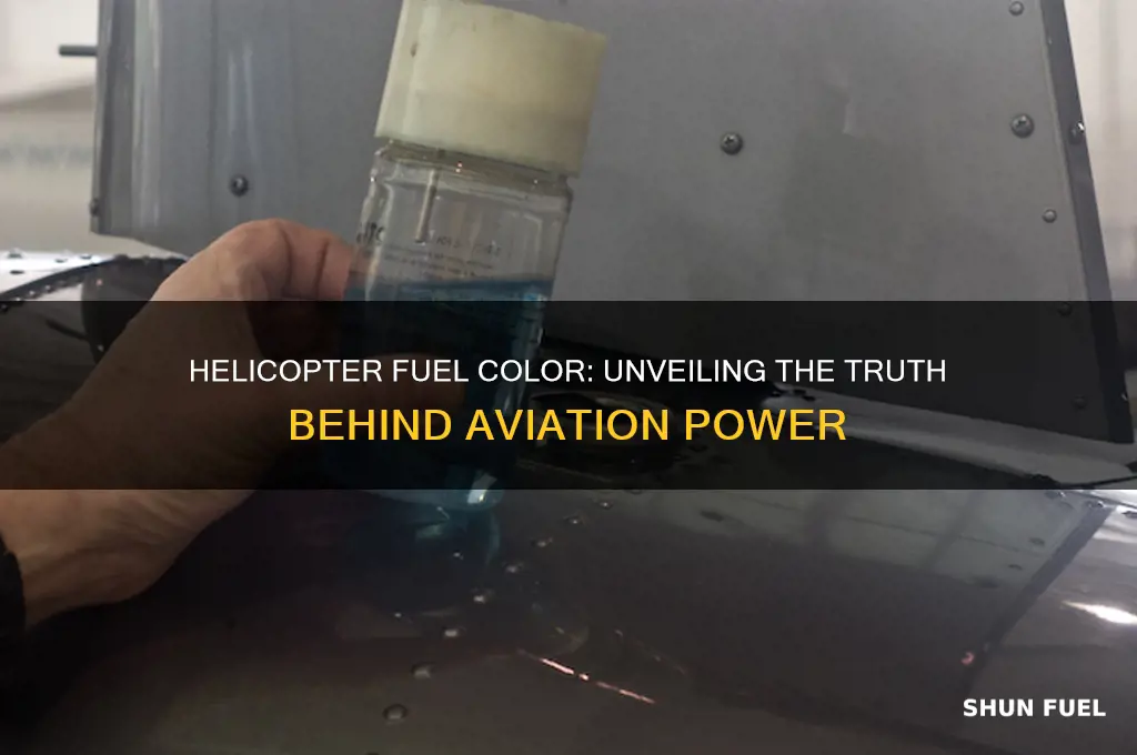 what color is helicopter fuel