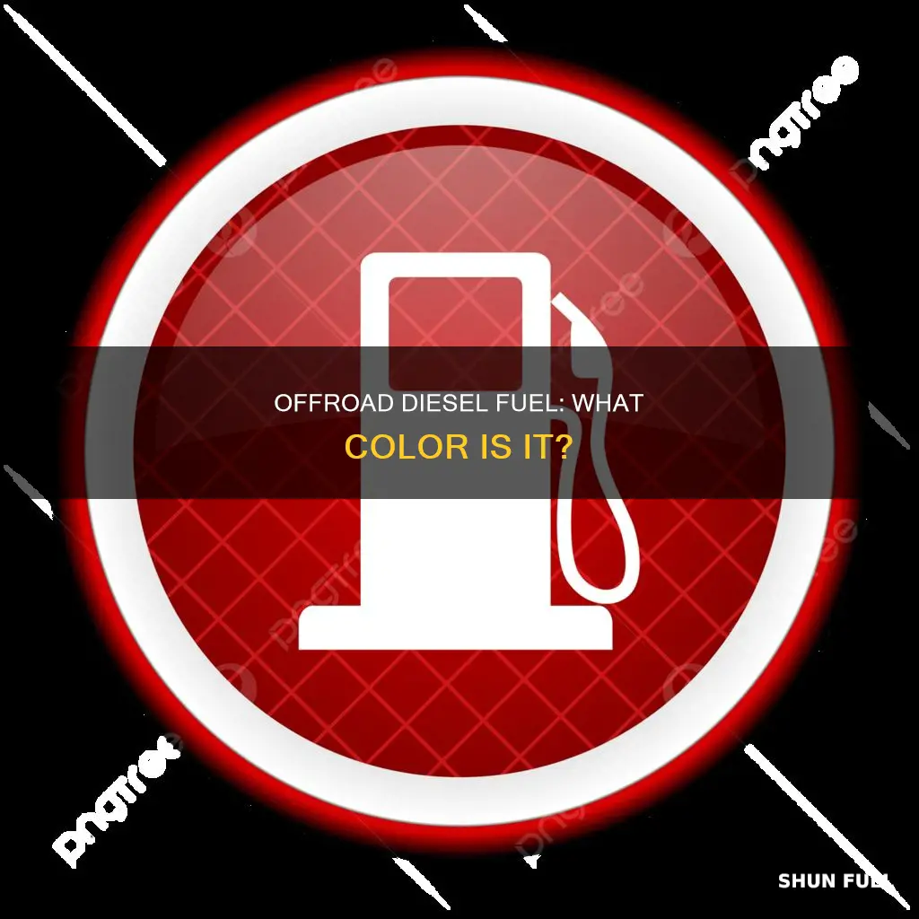 what color is offroad diesel fuel