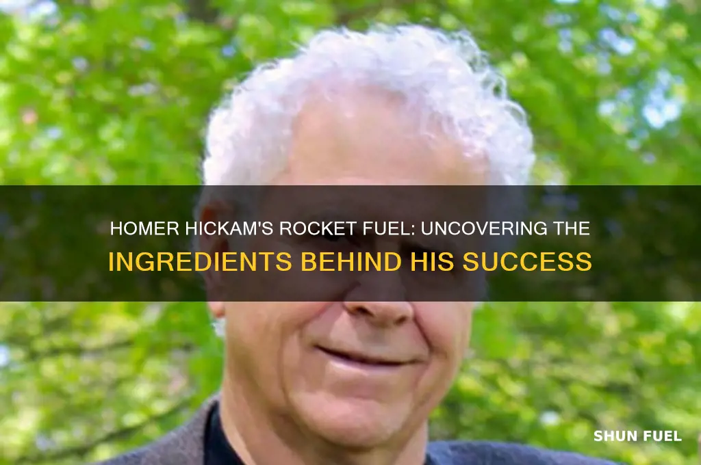 what did homer hickam use for rocket fuel