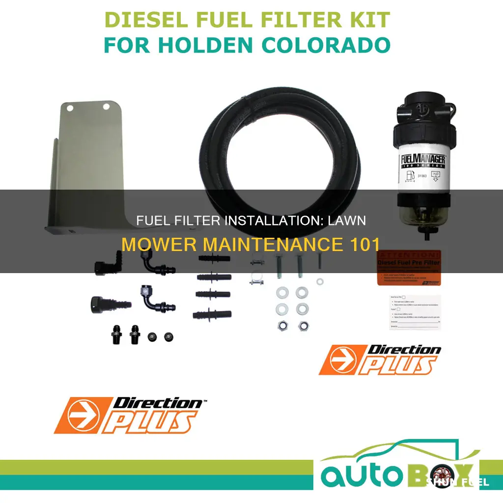 what direction does a lawn mower fuel filter go