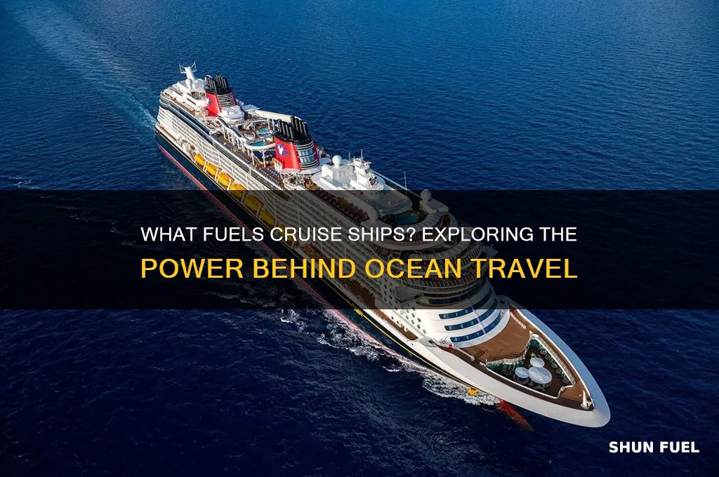 what do cruise ships use to fuel