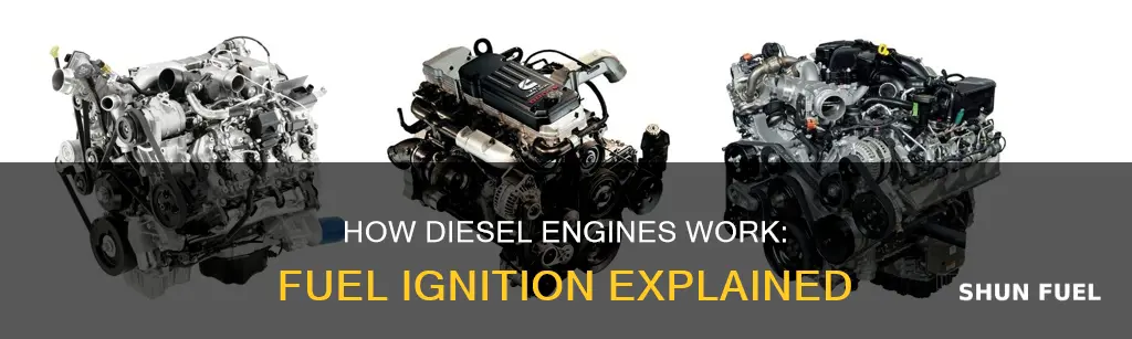 what do diesel engines ignite fuel with