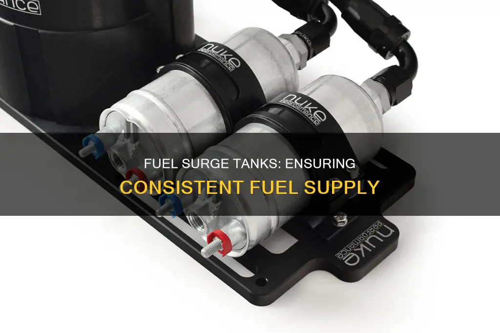 what do fuel surge tanks do