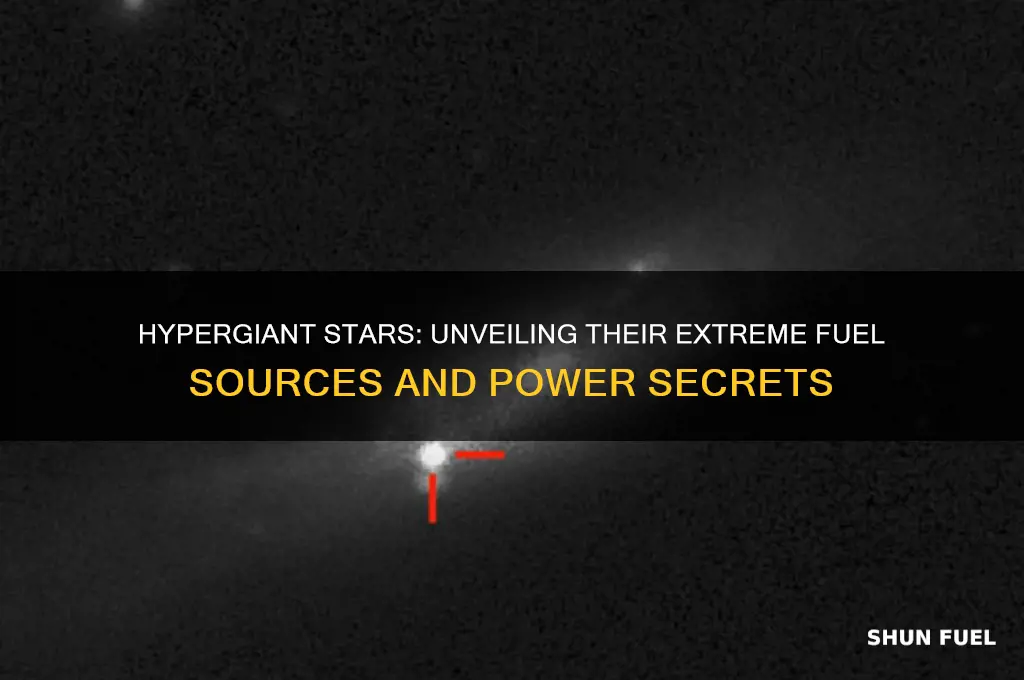 what do hypergiant stars use for fuel