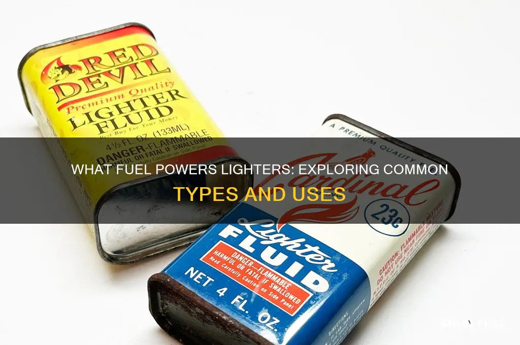 what do lighters use as fuel
