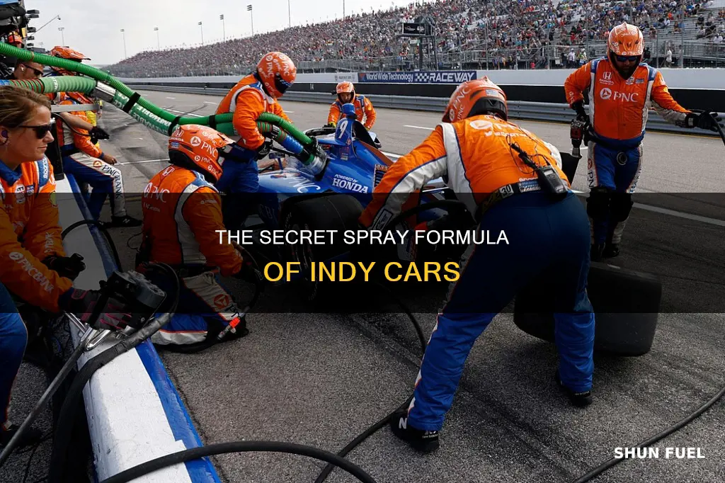 what do they spray on indy cars after fueling