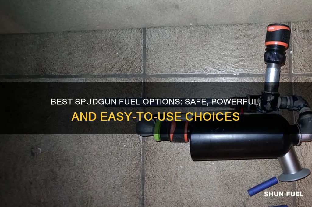what do you use for spudgun fuel