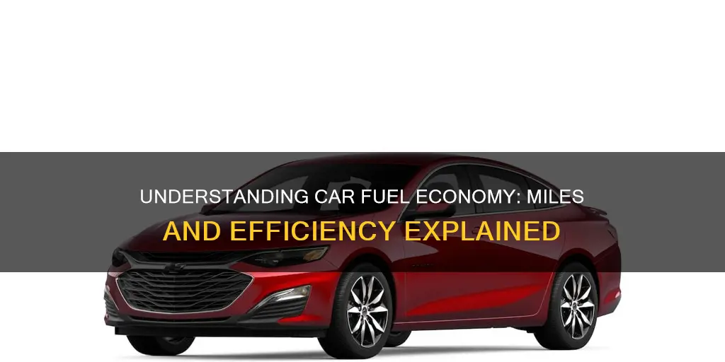 what does a car fuel economy mean