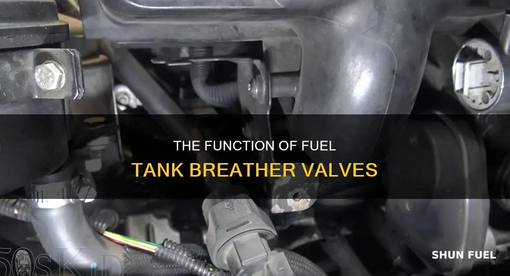 what does a fuel tank breather valve do