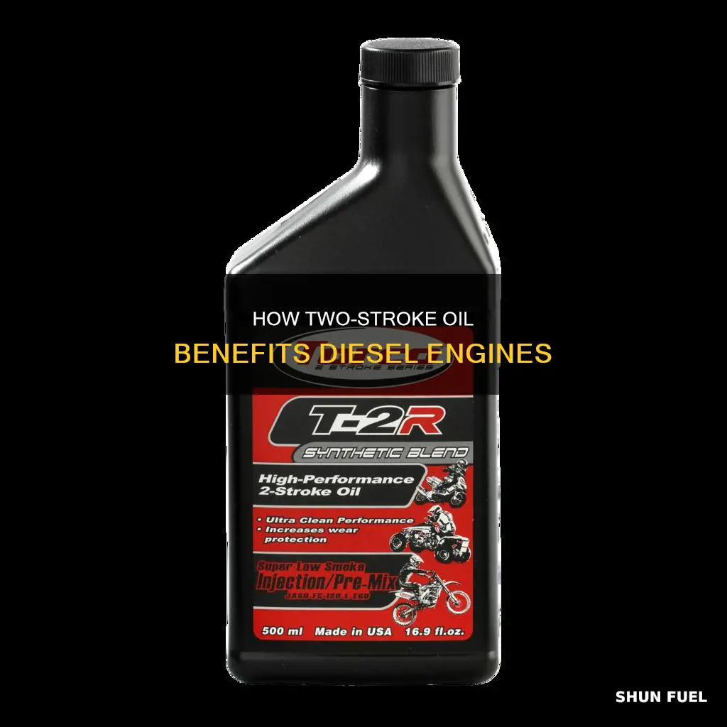 what does adding 2 stroke oil to diesel fuel do