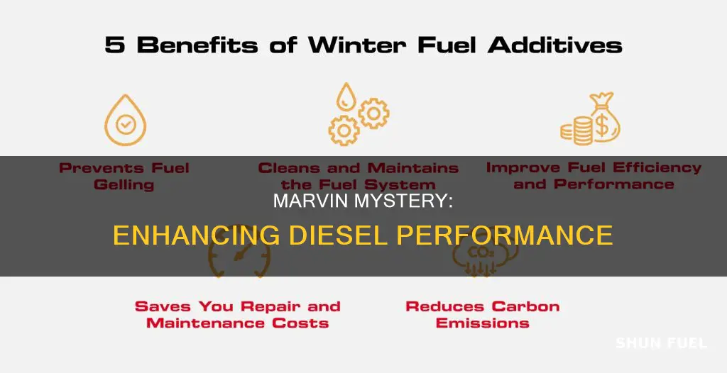 what does adding marvin mystery to diesel fuel do