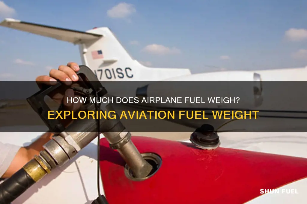 what does airplane fuel weigh