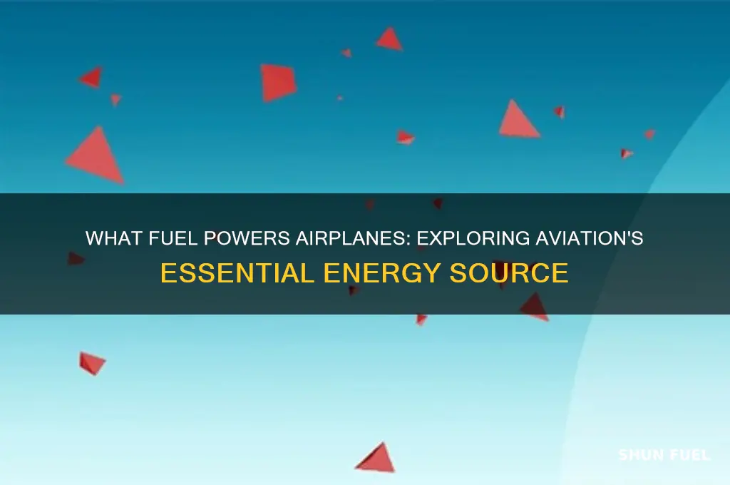 what does airpplanes use for fuel