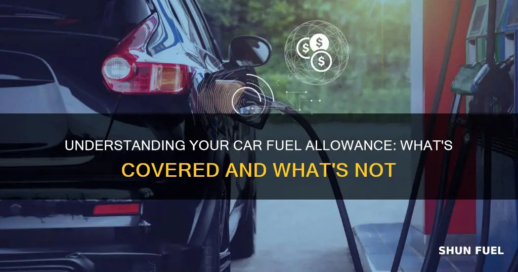 what does car fuel allowance cover