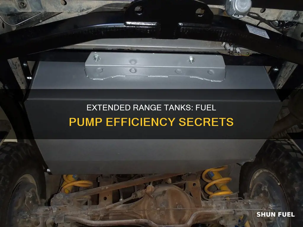 what does extended range tank mean with fuel pumps