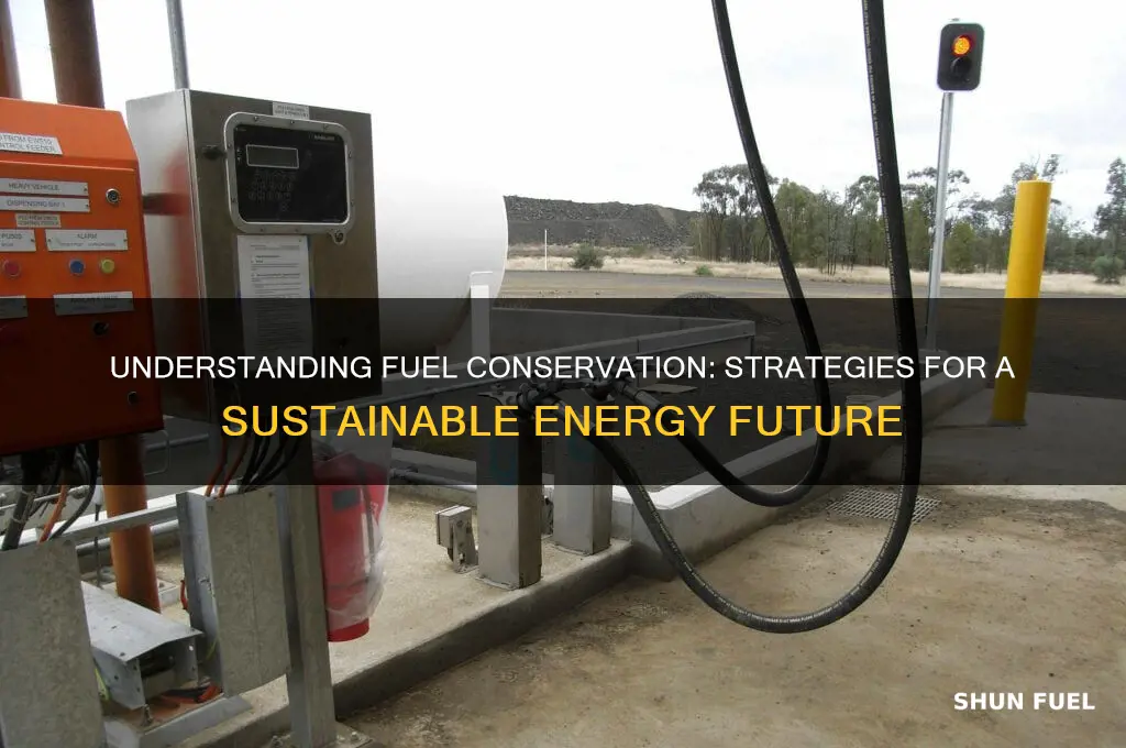 what does fuel conservation means