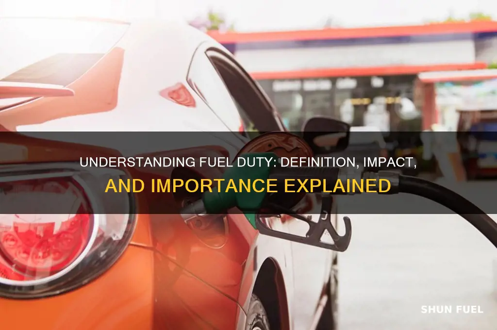 what does fuel duty mean