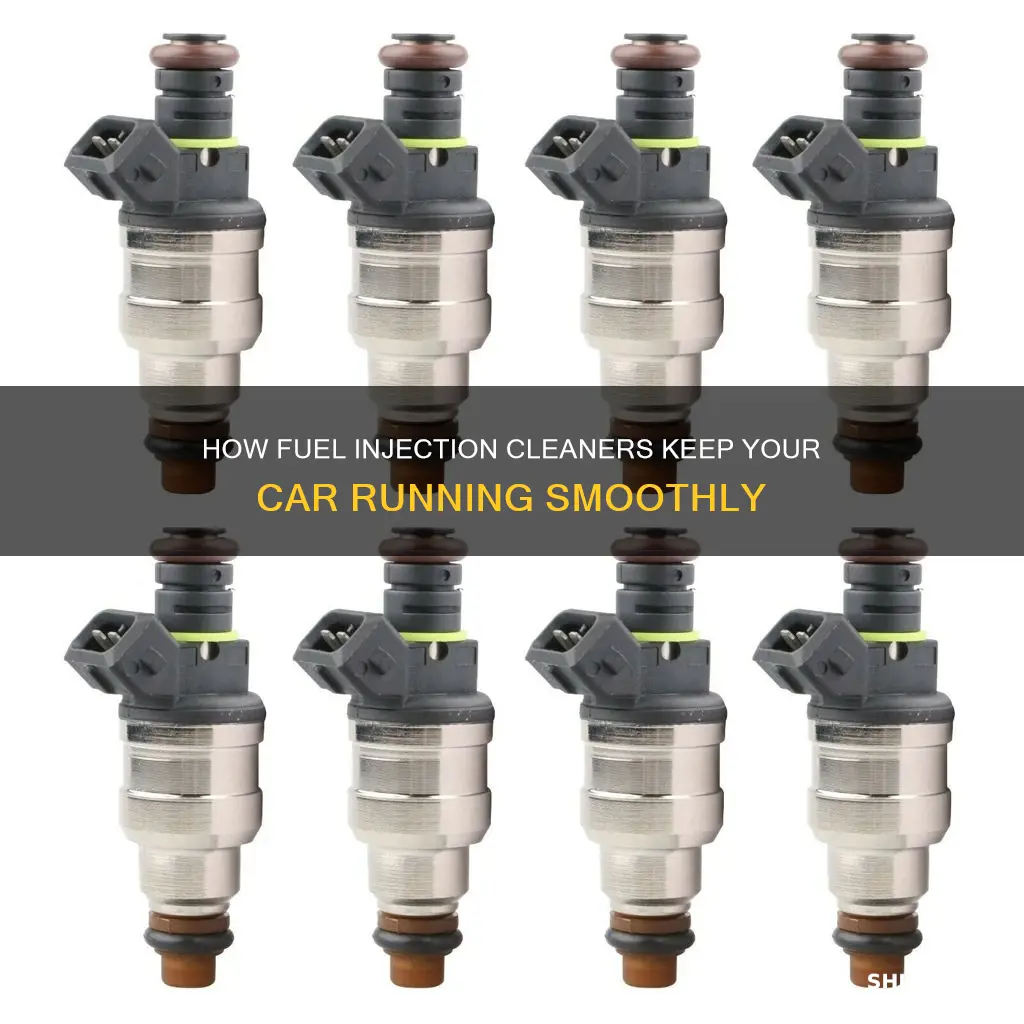 what does fuel injection cleaner do for your car