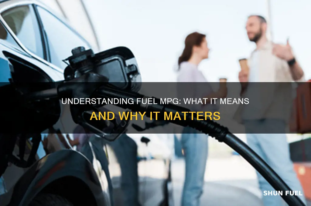 what does fuel mpg mean