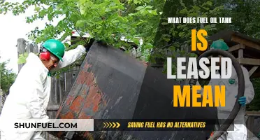 Leasing a Fuel Oil Tank: What Does It Mean?