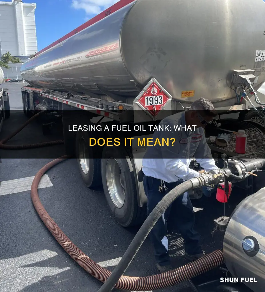what does fuel oil tank is leased mean