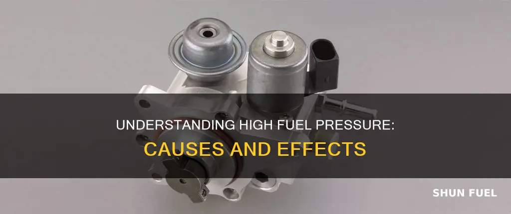 what does high fuel pressure mean