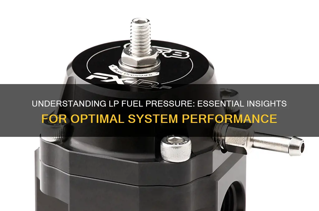 what does lp fuel presure