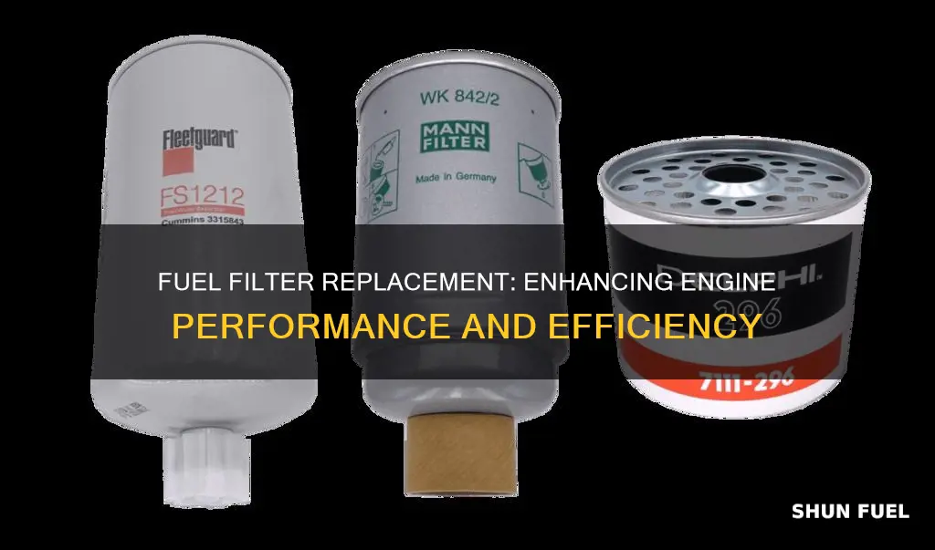 what does replacing fuel filter do