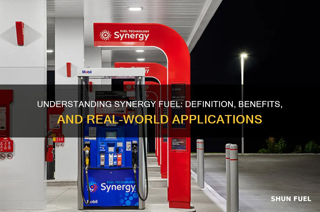 what does synergy fuel mean