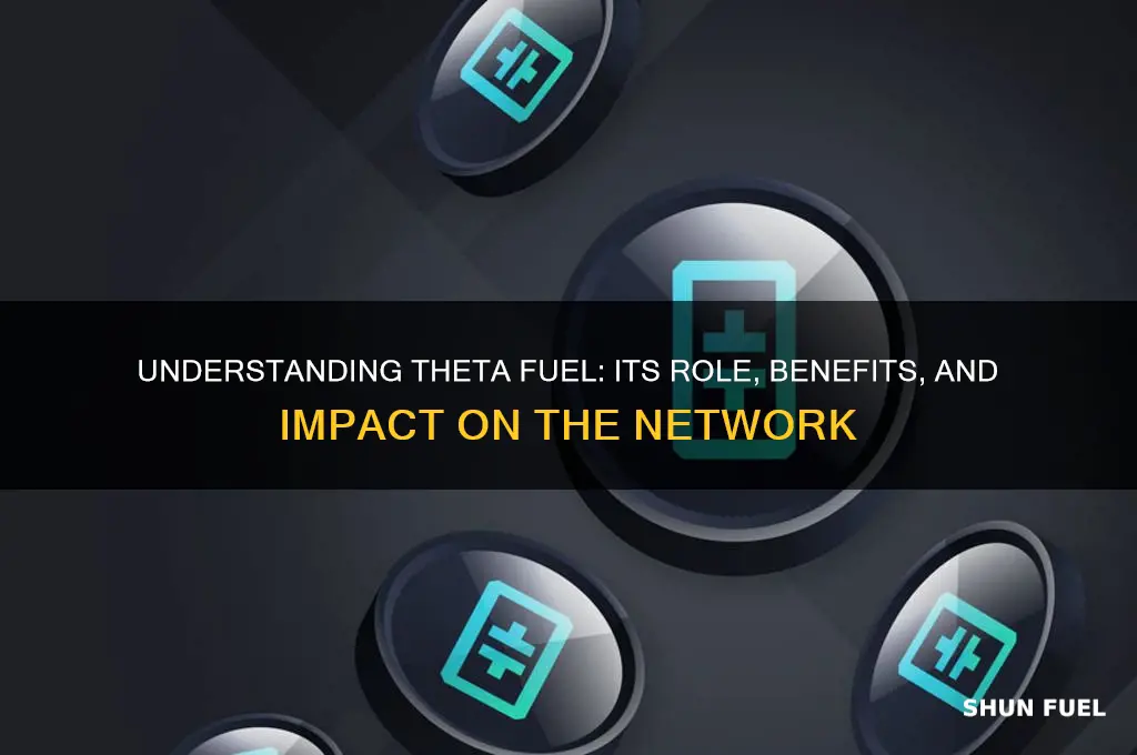 what does theta fuel do