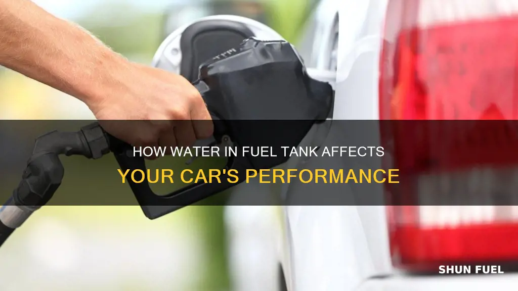 what does water in a fuel tank do