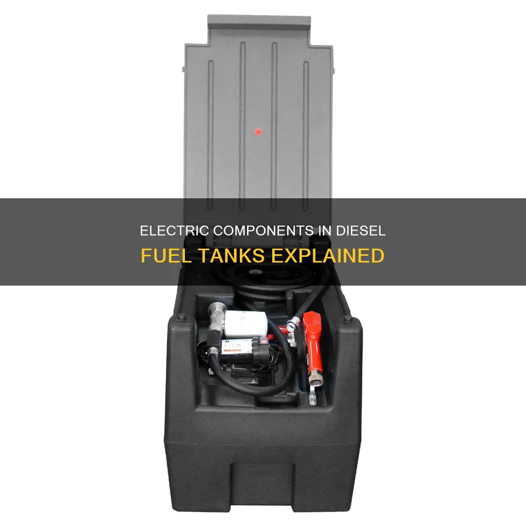 what electric parts are in a diesel fuel tank