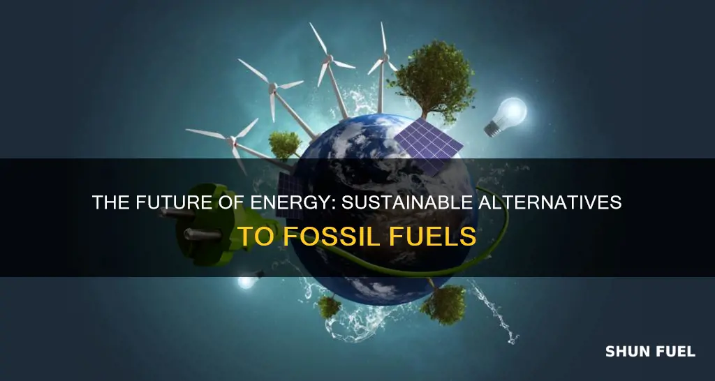 what energy can replace fossil fuels
