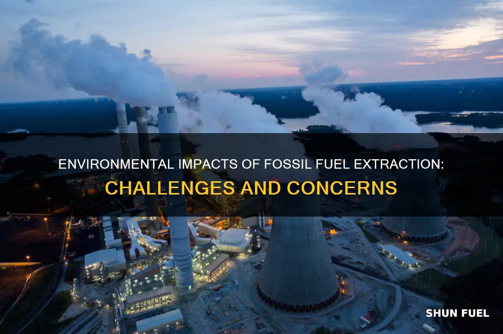 what environmental issues are there in recovering fossil fuels