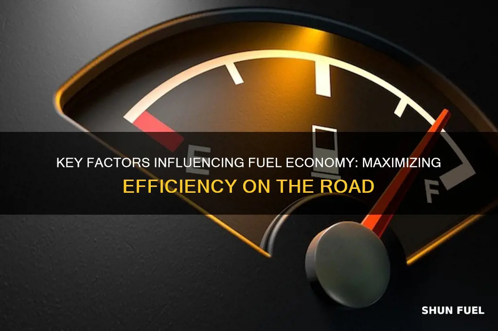 what factors affect fuel economy