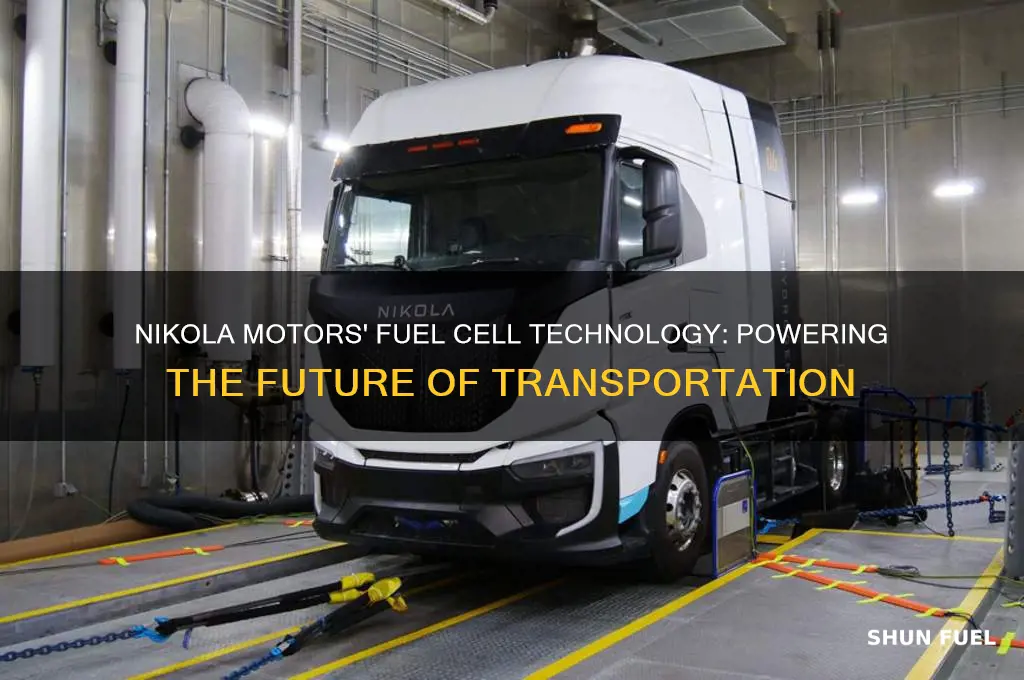 what fuel cells are nikola motors using
