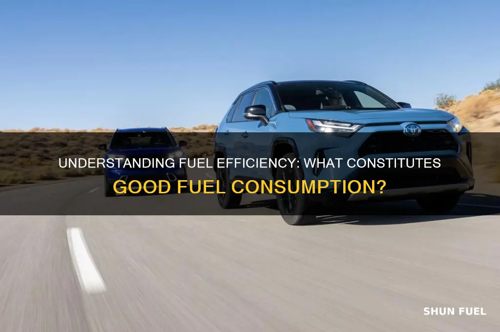 what fuel consumption is good
