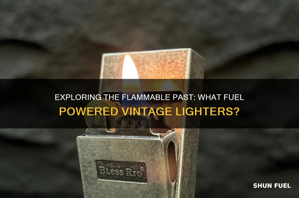 what fuel did older lighters use