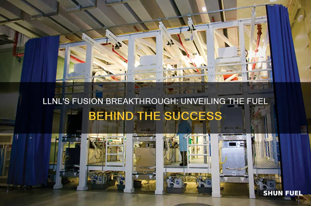 what fuel did the llnl use for fusion