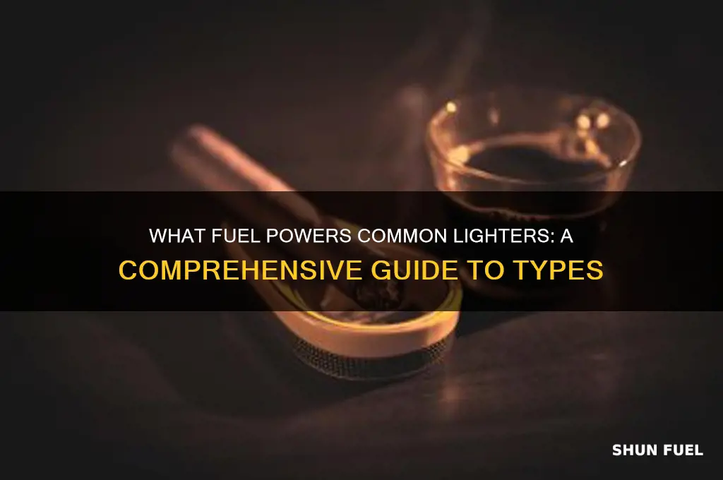 what fuel do common lighters use