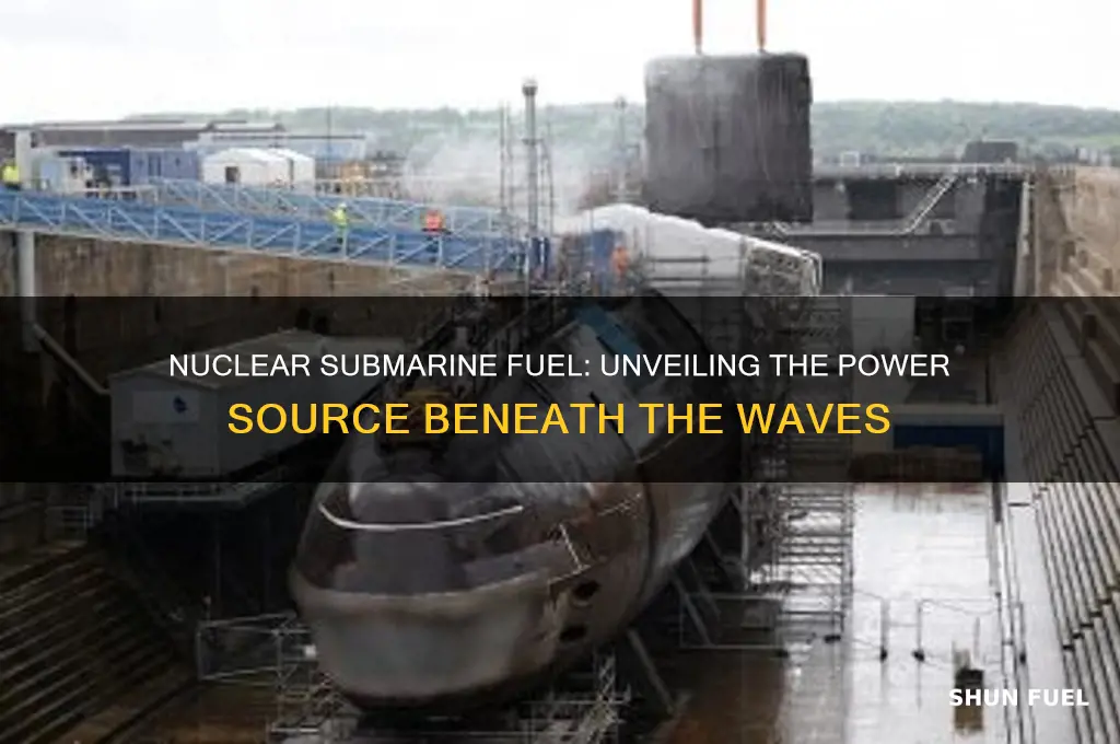 what fuel do nuclear submarines use