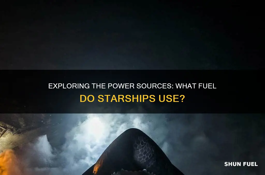 what fuel do starships use