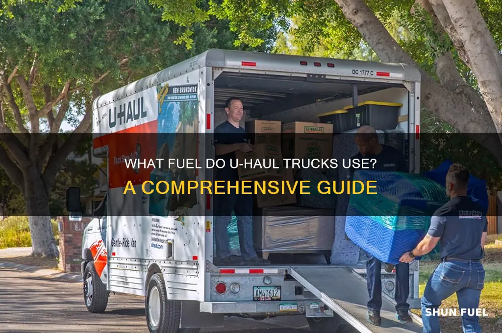 what fuel do u haul trucks use