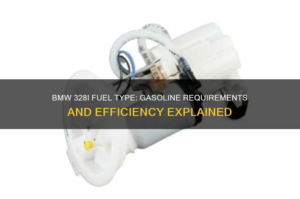 what fuel does a bmw 328i use