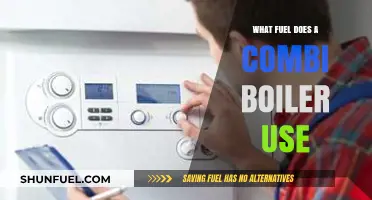 What Fuel Does a Combi Boiler Use? A Comprehensive Guide