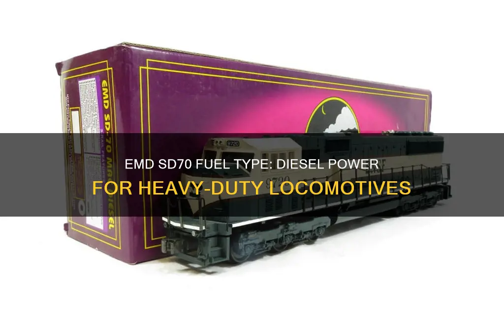 what fuel does a emd sd 70 use
