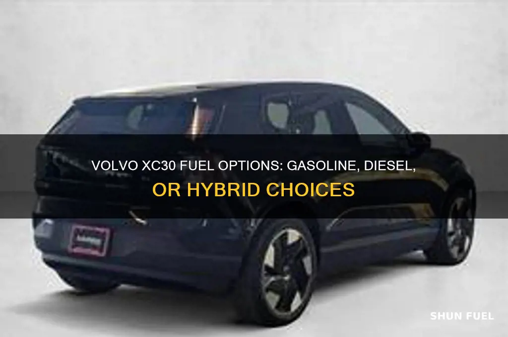 what fuel does a volvo xc30 use