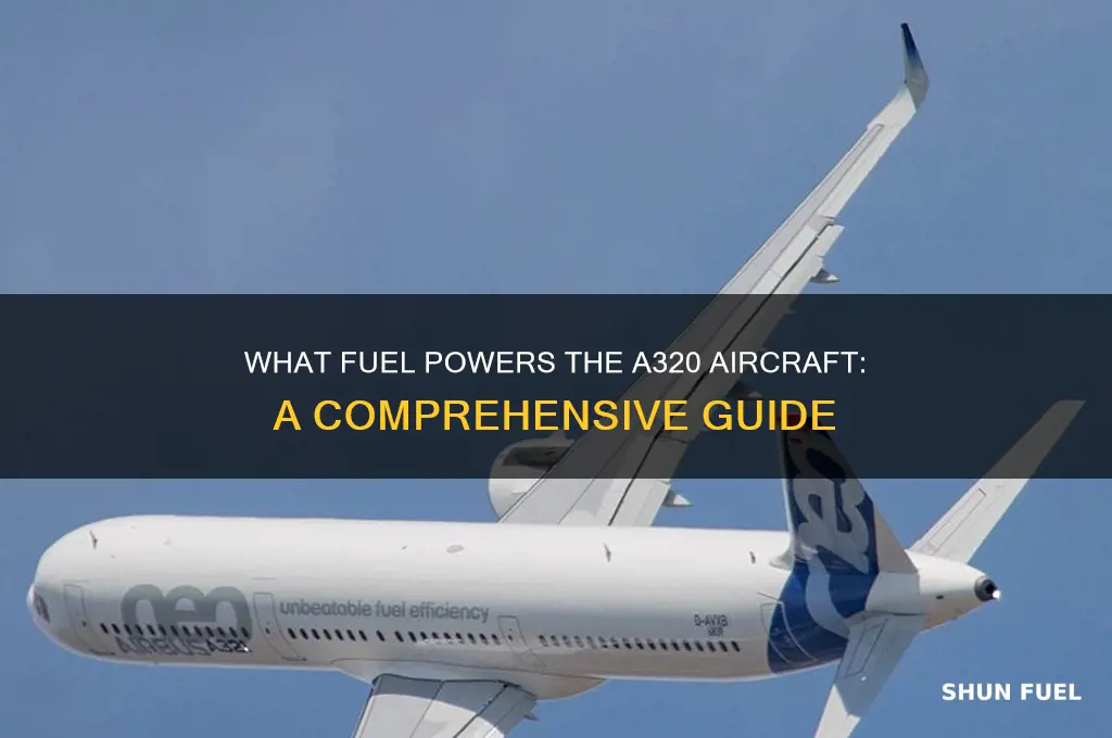 what fuel does a320 use